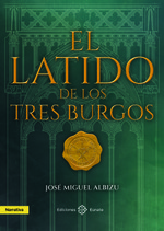 El latido de los tres burgos