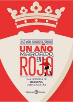 Un año marcado en rojo